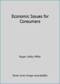 Economic Issues for Consumers