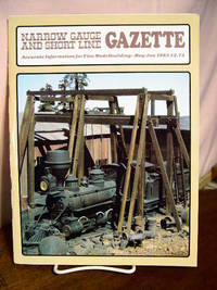 image of NARROW GAUGE AND SHORT LINE GAZETTE - MAY/JUNE, 1983; VOLUME 9, NUMBER 2