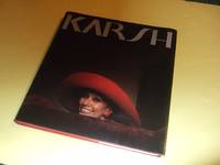 KARSH:  A Fifty Year Retrospective -by Yousuf Karsh -a Signed Copy ( 50 Yrs. / Photographs / Photography / Photographer / Portraits )( Sophia Loren Cover ) by Karsh, Yousuf (signed) - 1983