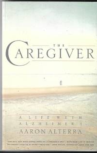 The Caregiver by Aaron Alterra - September 30, 2000