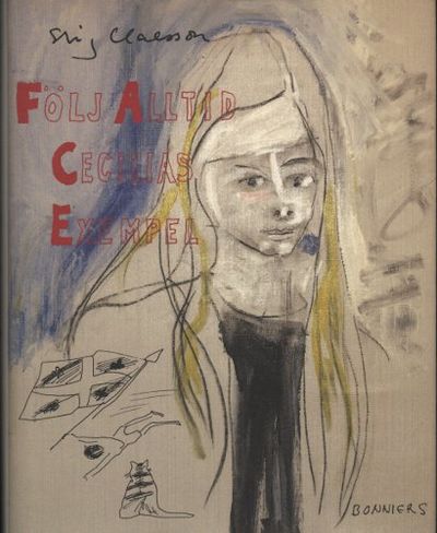 FÖLJ ALLTID CECILIAS EXEMPEL.