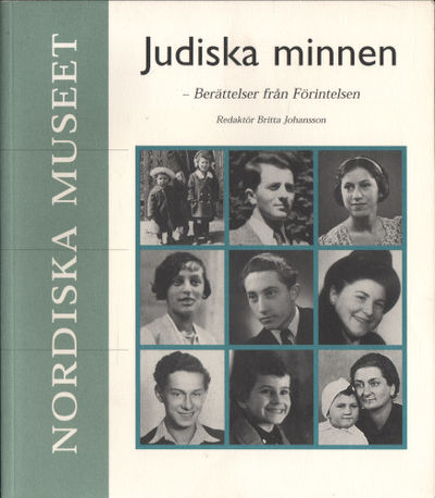 JUDISKA MINNEN. Berättelser från Förintelsen.