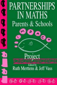 Partnership In Maths: Parents And Schools : The Impact Project
