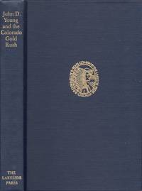 image of John D. Young and the Colorado Gold Rush