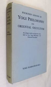image of Fourteen Lessons in Yogi Philosophy and Oriental Occultism