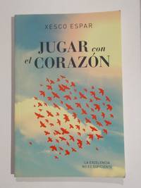 Jugar con el corazón