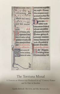 The Torstuna Missal. A Dominican Manuscript…
