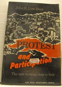 Protest and Participation. The new working class…