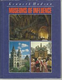 image of Museums of Influence : The Pioneers of the Last 200 Years