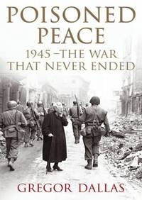 Poisoned Peace: The War That Never Ended