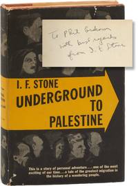 Underground to Palestine (First Edition, inscribed)