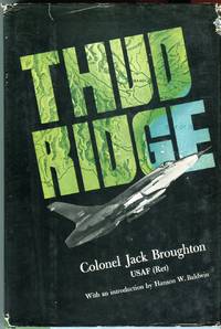 Thud Ridge by Broughton, Jack/Baldwin, Hanson W. (intro) - 1969