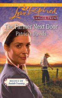 The Farmer Next Door (Brides of Amish Country)