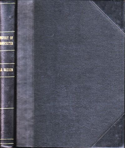 Notes and Additions to the History of Gloucester.