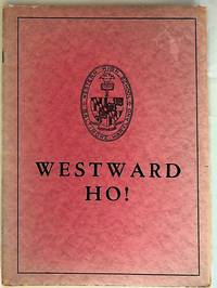 Westward Ho! April 1930, Volume XVI, No. 3
