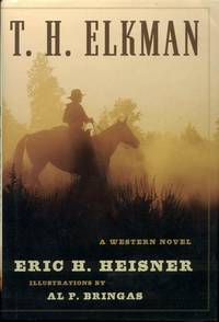 image of T. H. Elkman: A Western Novel