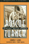 Roscoe Turner: Aviation's Master Showman