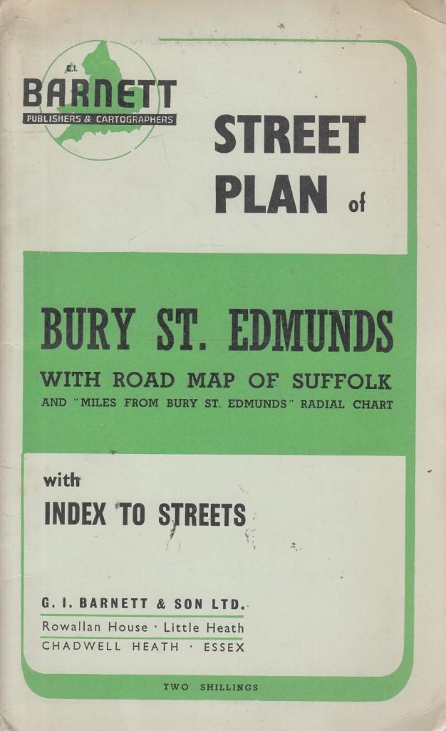 Official Street Plan Of Bury St. Edmunds: With Road Map Of Suffolk by G ...