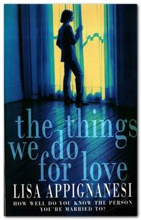 The Things We Do For Love