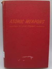 image of Atomic Weapons on Land Combat