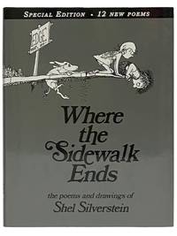 Where the Sidewalk Ends: The Poems and Drawings of Shel Silverstein (Special Edition - 12 New Poems)