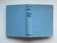 Caesar of the skies: the life story of Sir Charles Kingsford-Smith, M.C.,  A.F.C. by Sheil, Flying Officer Beau & Simpson, Colin - 1937