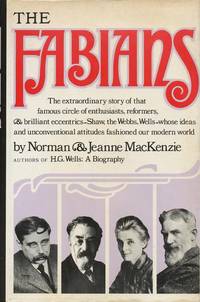 The Fabians by Mackenzie, Norman & Jeanne Mackenzie - 1977