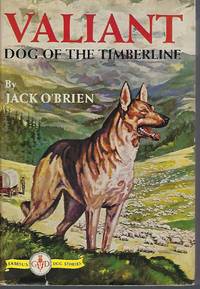 image of Valiant: Dog of the Timberline