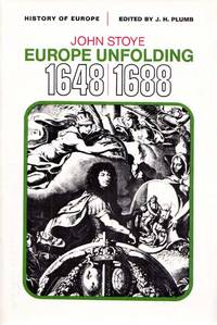 Europe Unfolding 1648-1688