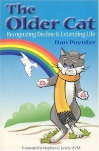 The Older Cat : Recognizing Decline and Extending Life