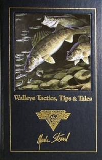 image of Walleye Tactics, Tips And Tales