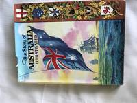 THE STORY OF AUSTRALIA ILLUSTRATED