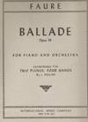 Ballade Opus 19 for Piano and Orchestra Transcribed for Two Pianos, Four Hands