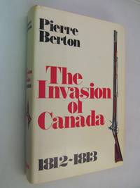 image of The Invasion of Canada, 1812-1813