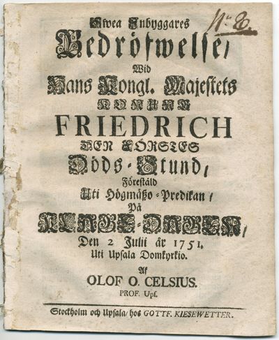 Swea inbyggares bedröfwelse, wid hans kongl.…