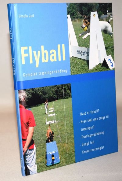Flyball - komplet træningshåndbog.