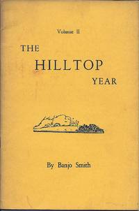 The Hilltop Year Volume II