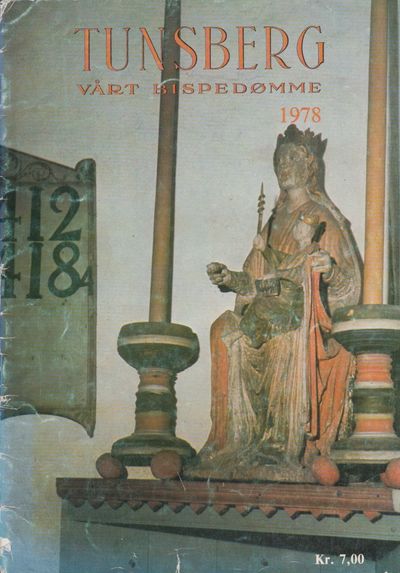 Tunsberg. Vårt bispedømme. Årbok 1978. 29. årgang.