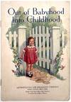 Out of Babyhood Into Childhood - Health Talk; Child Development