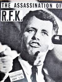 image of The Assassination of Robert Francis Kennedy