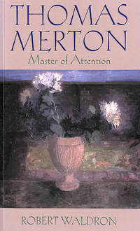 cover of Thomas Merton: Master of Attention