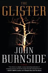 The Glister : A Novel