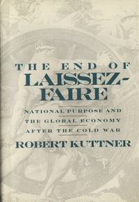 The End of Laissez-Faire National purpose and the…