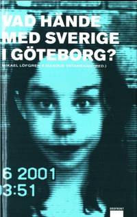 Vad hände med Sverige i Göteborg?