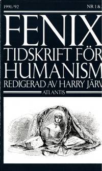 Fenix 1-2/1991-92. Tidskrift för humanism.…