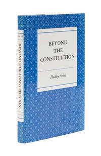 Beyond the Constitution