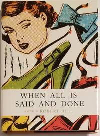 WHEN ALL IS SAID AND DONE