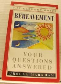 Bereavement. Your Questions Answered.