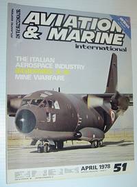 cover of Aviation and Marine International - Atlantic Edition: April 1978 *The Fairchild Republic A-10 (Warthog)*