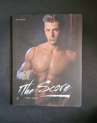 The Score; John Gress; Bruno Gmünder Verlag; 2010
